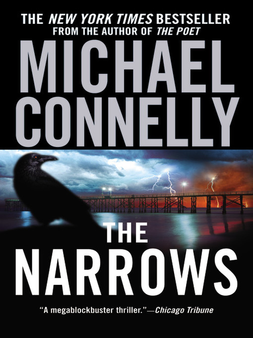 Title details for The Narrows by Michael Connelly - Available